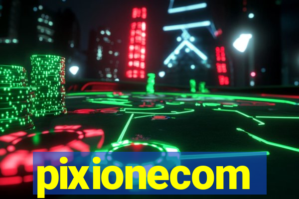 pixionecom