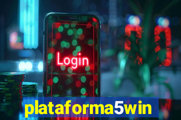 plataforma5win