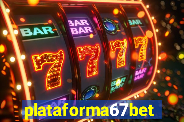 plataforma67bet.com