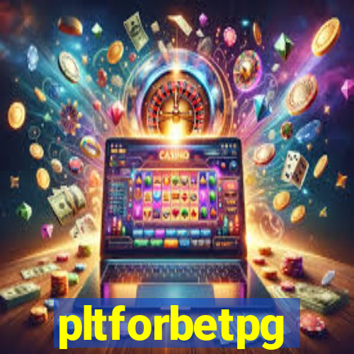 pltforbetpg