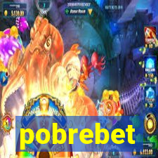 pobrebet