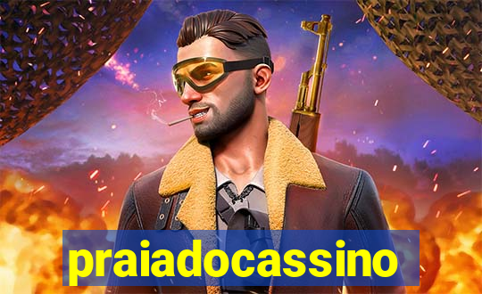 praiadocassino