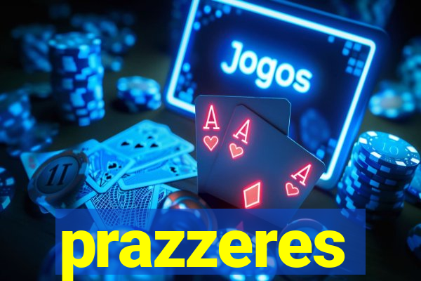 prazzeres