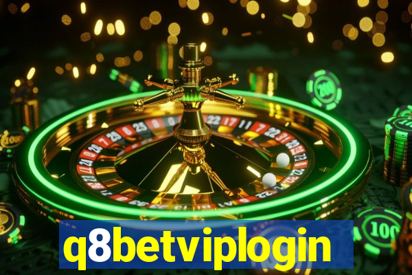 q8betviplogin