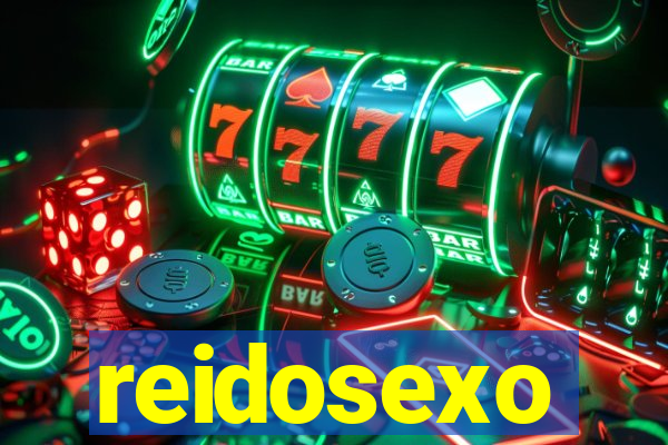 reidosexo