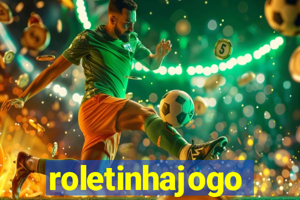 roletinhajogo