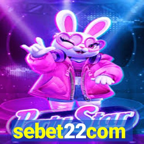 sebet22com