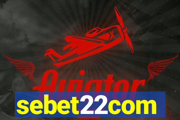sebet22com