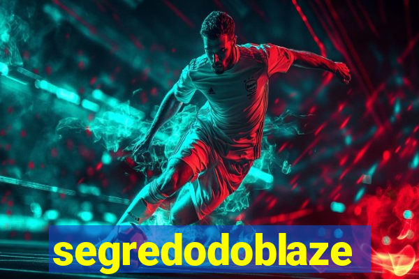 segredodoblaze