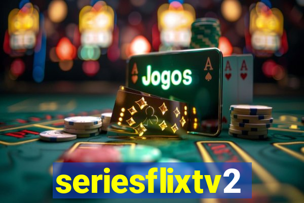 seriesflixtv2