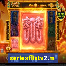 seriesflixtv2.me