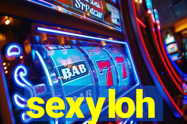 sexyloh
