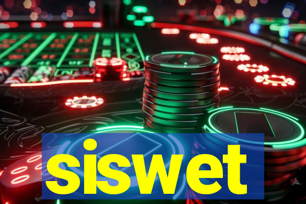 siswet