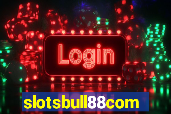 slotsbull88com