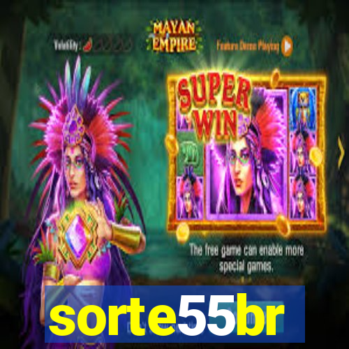 sorte55br