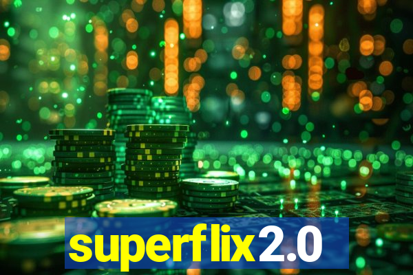 superflix2.0