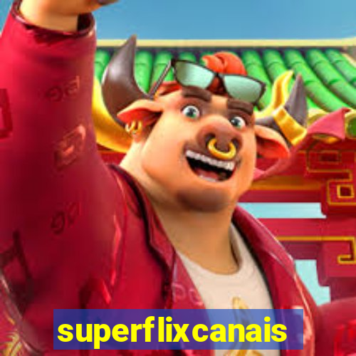 superflixcanais