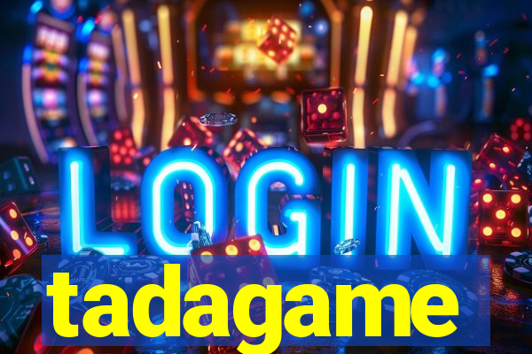 tadagame