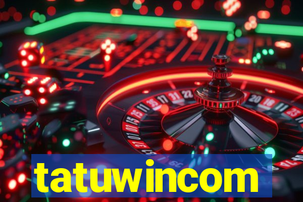 tatuwincom