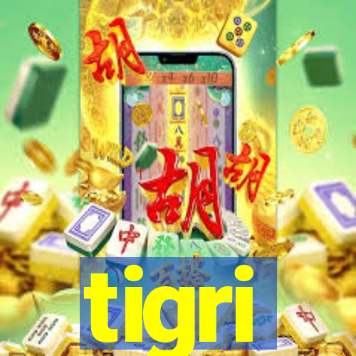 tigri