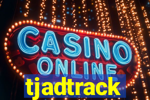 tjadtrack