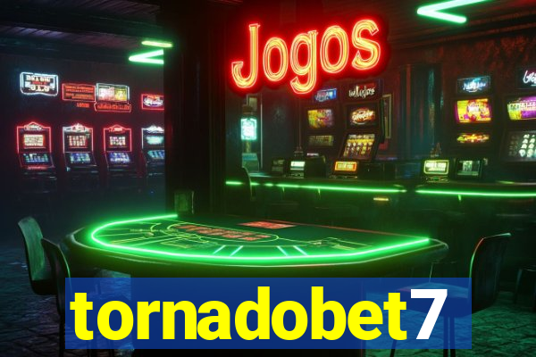 tornadobet7