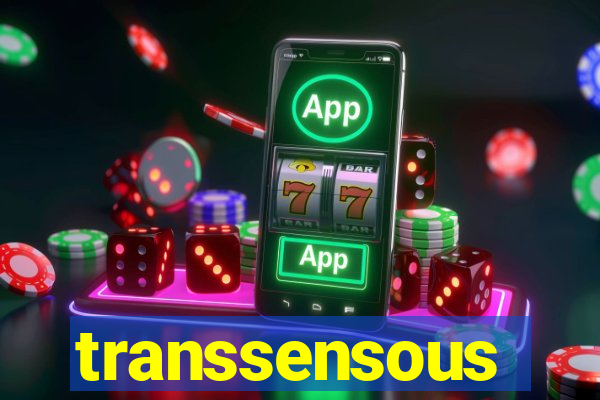 transsensous