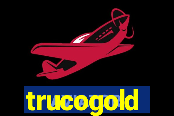trucogold