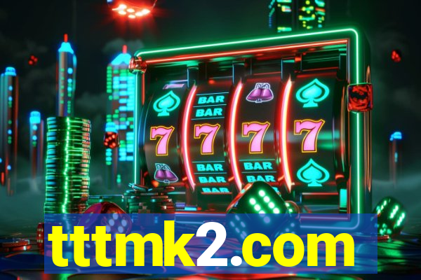 tttmk2.com