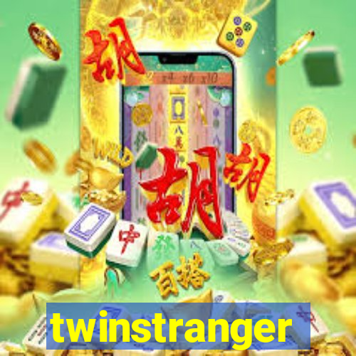twinstranger