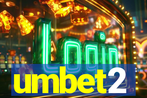 umbet2