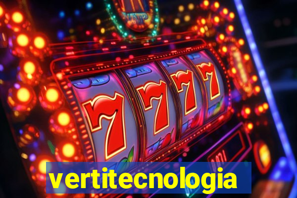 vertitecnologia