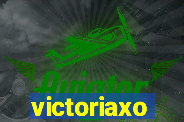 victoriaxo