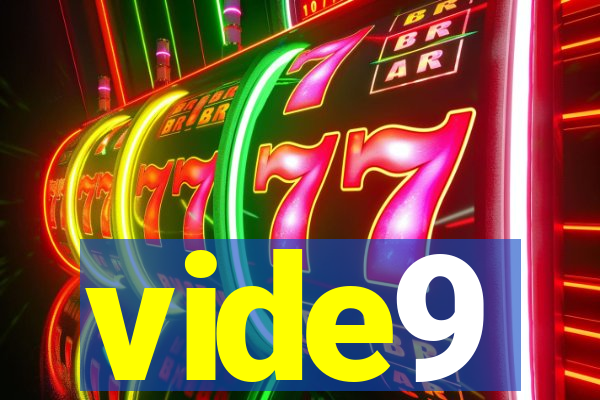 vide9