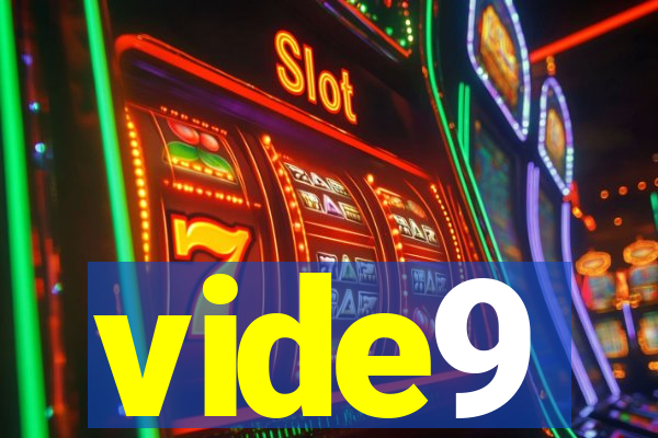vide9