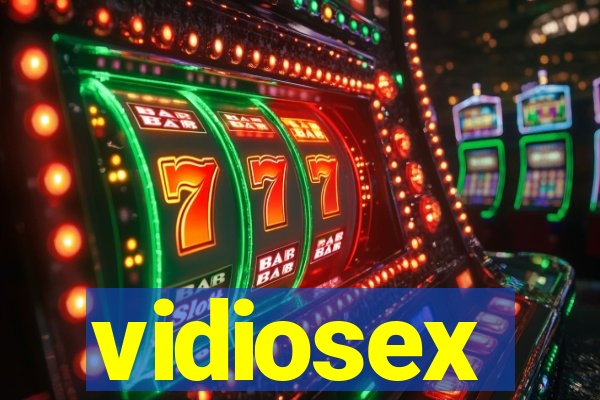 vidiosex