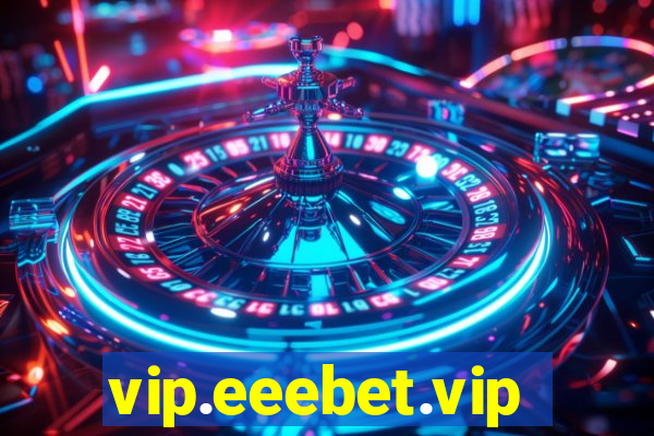 vip.eeebet.vip