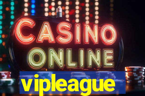 vipleague