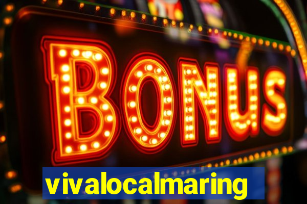 vivalocalmaringa