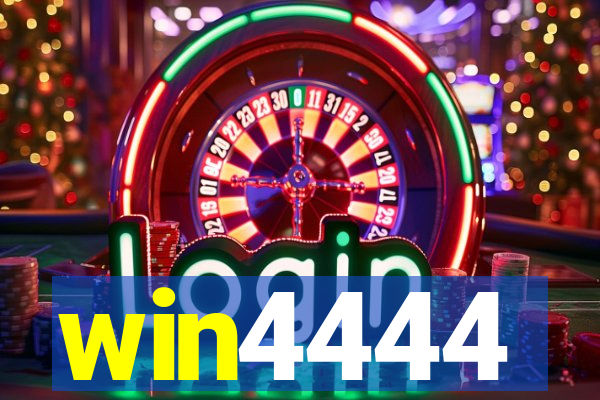 win4444