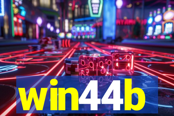 win44b