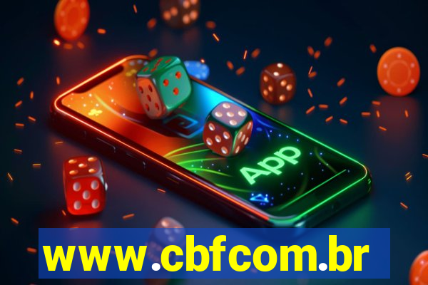 www.cbfcom.br
