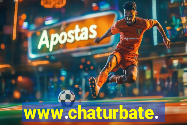 www.chaturbate.com