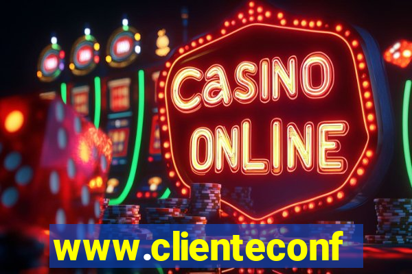 www.clienteconfianca.com.br