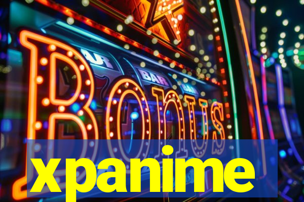 xpanime