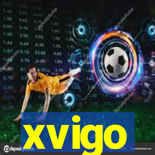 xvigo