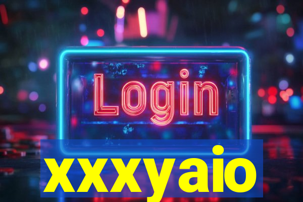 xxxyaio