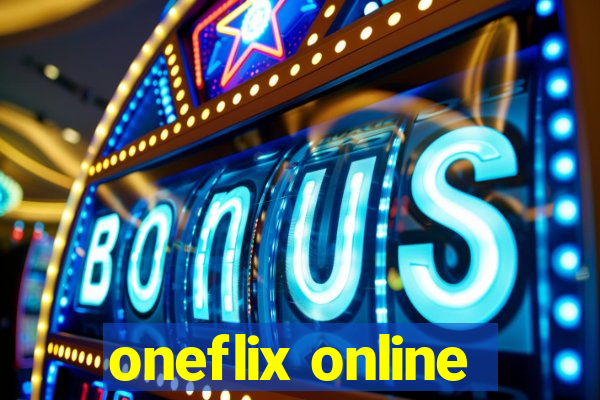 oneflix online