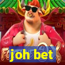 joh bet