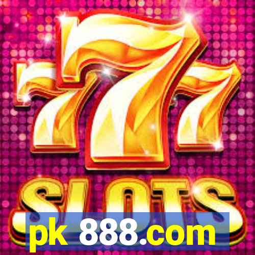 pk 888.com
